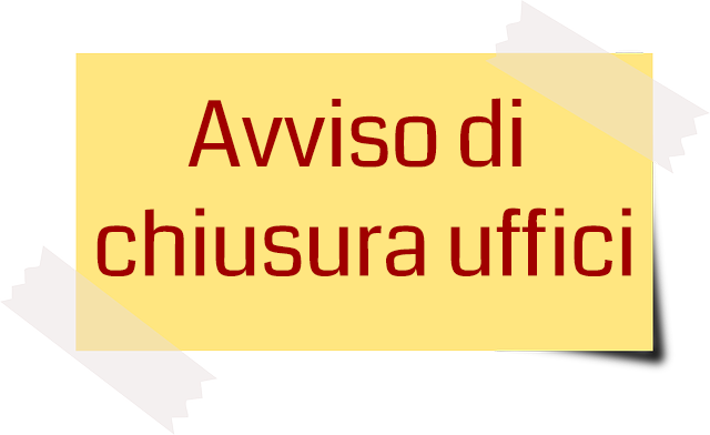 Uffici chiusi il 16 agosto meno Polizia, Giudice di Pace e Stato Civile